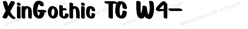 XinGothic TC W4字体转换